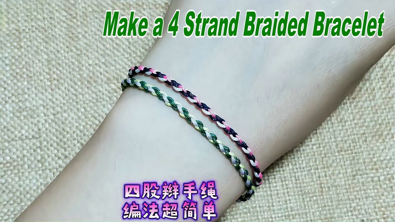 How to Make a 4 Strand Braided Bracelet YouTube