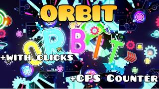 ORBIT with CLICKS and CPS COUNTER [8K] [240FPS]