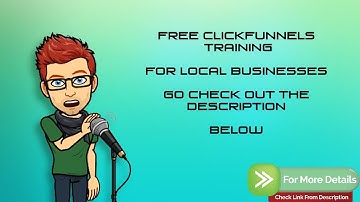 Clickfunnels - the ultimate clickfunnels tutorial for Local Businesses - zero to expert