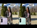 Samsung Galaxy A37 5G Vs Samsung Galaxy A27 5G Camera Test Comparison