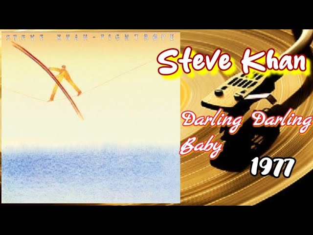 【7インチ】ファンキーメソディスト元ネタ！Steve Khan / Darlin Steve Khan Darling Darling Baby 1977 (High Quality Sound ) - YouTube