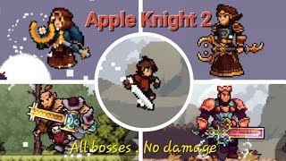 Apple Knight 2 All Bosses Fight (No Damage) 