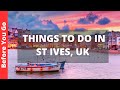 St ives uk travel guide 12 best things to do in st ives cornwall england