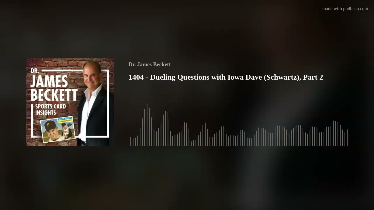 1404 - Dueling Questions with Iowa Dave (Schwartz), Part 2