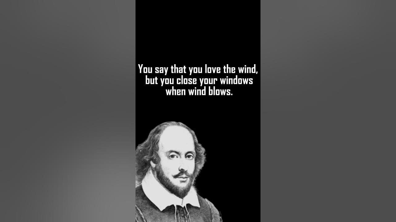 William ShakespearequoteYou say that you love rain... YouTube