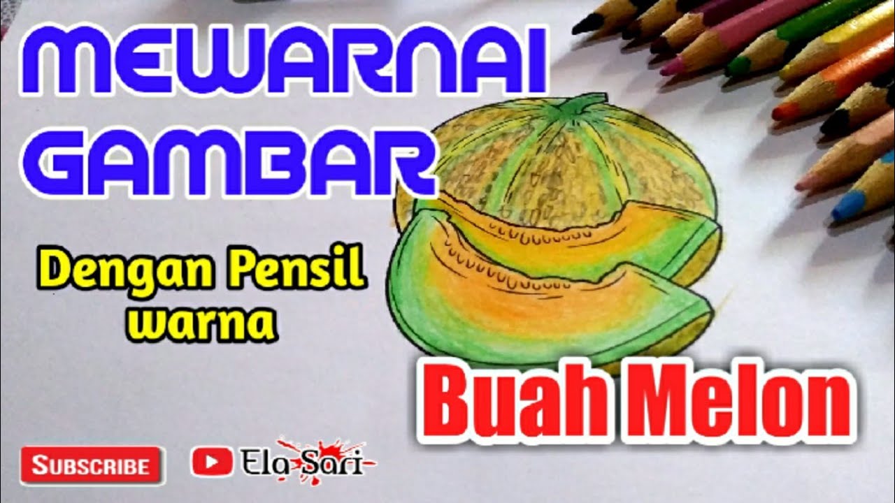 Mewarnai Gambar Buah dengan Pensil Warna YouTube