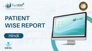 How to Create Patient Wise Report in SwilERP | Get Patient Summary in Pharmacy Software (Hindi)