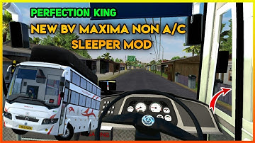 🔴New BV Maxima NoN A/c Sleeper Mod || കിടുക്കാച്ചി Mod || Perfection King ⚡️|| #BussidMod