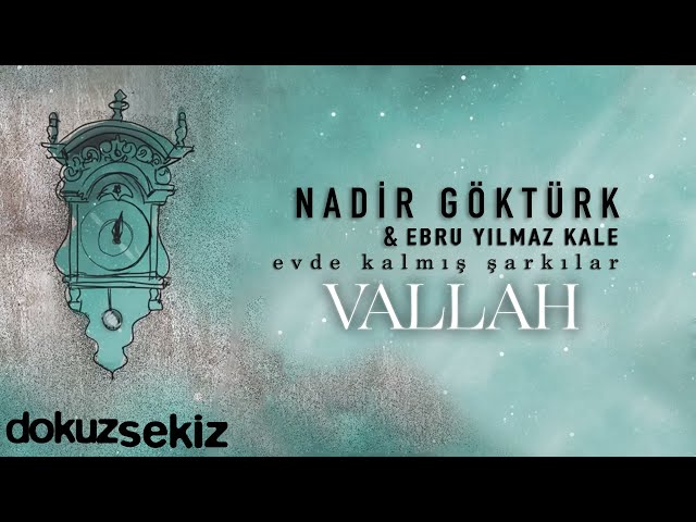 Nadir Göktürk & Ebru Yılmaz Kale - Vallah (Official Lyric Video) class=