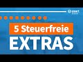 5 steuerfreie EXTRAS 2023