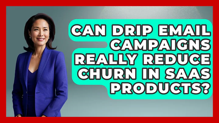 Can Drip Email Campaigns Really Reduce Churn in SaaS Products? | Saas Marketing Wizards News