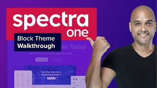 Spectra One WordPress Theme Walkthrough  WOW!