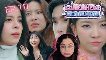 Somewhere Somehow รักปากแข็ง | EP.10 REACTION | Actor Reacts | FayMay
