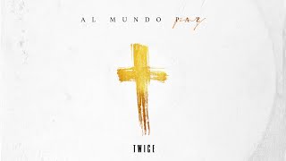 TWICE MÚSICA - Al mundo paz (Video Oficial) chords