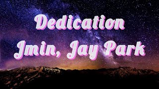 JMIN – Dedication (feat. Jay Park) Lyrics