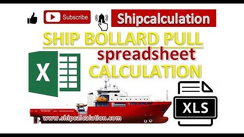 Ship Bollard Pull Calculation Spreadsheet Excel Calculation