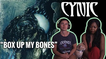 Cynic - "Box Up My Bones" - Reaction