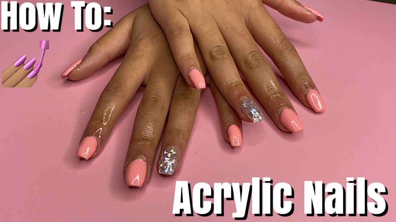 HOW TO DO ACRYLIC NAILS AT HOME! - YouTube