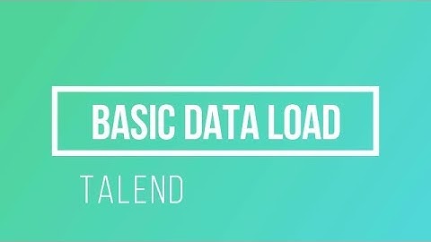 Talend #3 | Excel dataload