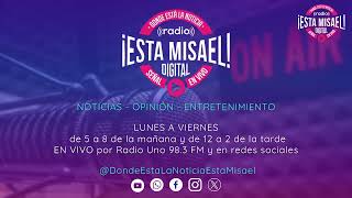 Donde está la noticia está Misael 
