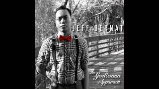 Jeff Bernat - Call You Mine (feat. geologic of the blue scholars)