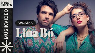 Lina Bó  - Weiblich (Offizielles Musikvideo)