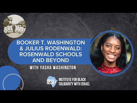 Booker T. Washington & Julius Ronsenwald: Ronsenwald Schools & Beyond