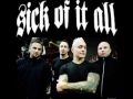 Sick of it all - Shut me out
