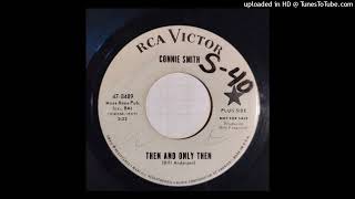 Connie Smith - Then And Only Then / Tiny Blue Transistor Radio [1965, RCA country]