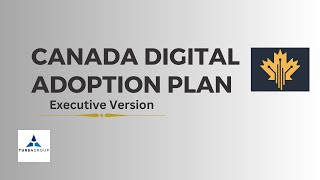 Canada Digital Adoption Plan  - Executive Version