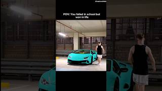 You Failed In School But Won In Life..