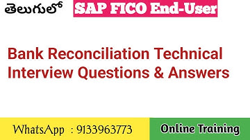 Bank Reconciliation Technical Interview Questions & Answers
