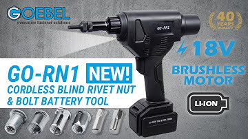 GO-RN1 – Cordless Blind Rivet Nut & Bolt Battery Tool With Brushless Motor 18V [English] | GOEBEL
