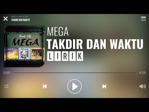 Mega - Takdir Dan Waktu [Lirik]