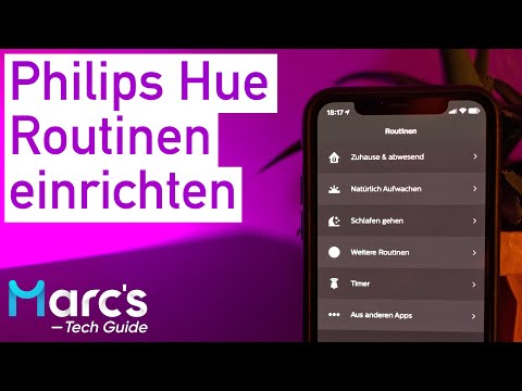 Philips Hue - Routinen einrichten und Beleuchtung automatisieren (deutsch)