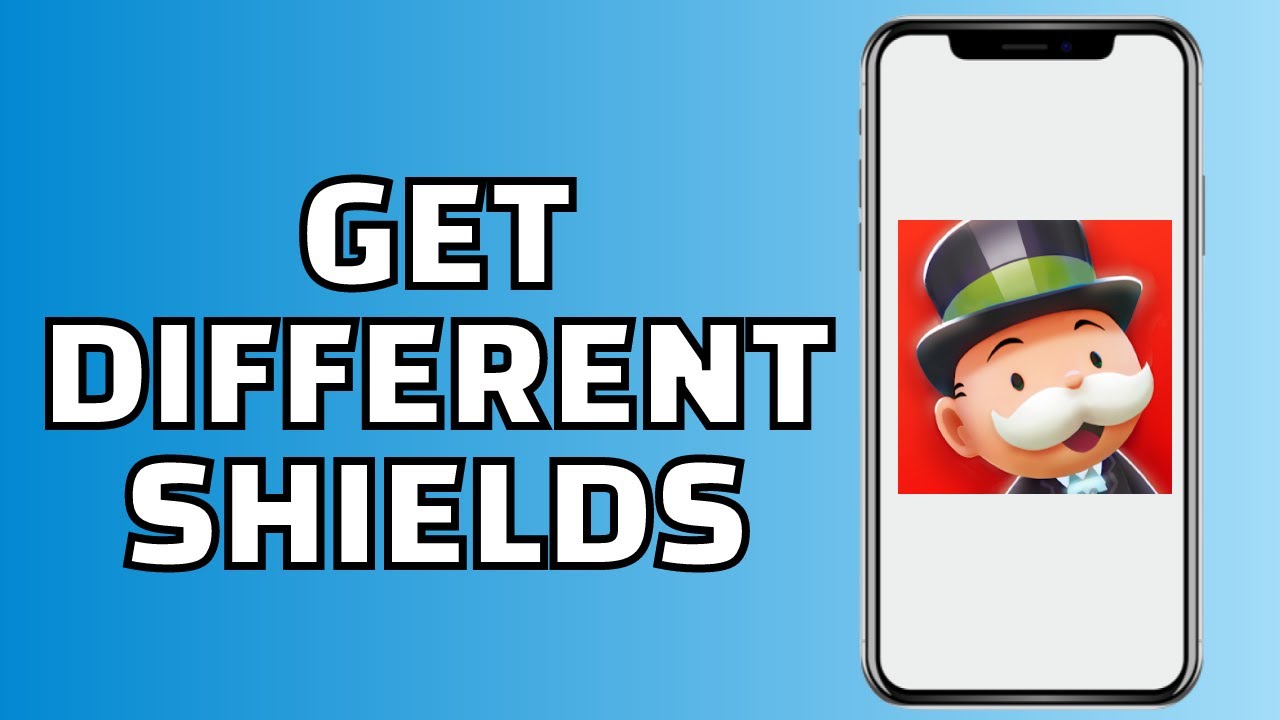How to Get Different Shields in Monopoly Go