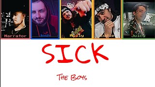 Sick lyrics - The Boys