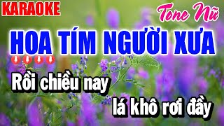 Karaoke Hoa Tím Người Xưa Tone Nữ | Nhạc Mới Nhất | Organ Thanh Duy