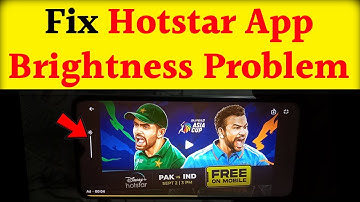 How To Down/Up Brightness In Hotstar App | Fix Hotstar App Brightness Problem