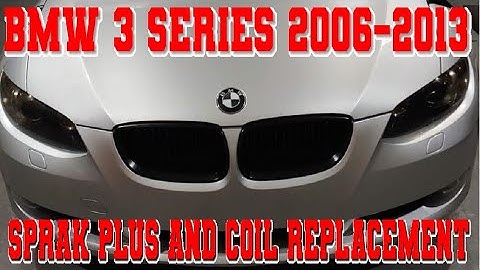 BMW Spark Plugs Replacement E90 E91 E92 E93 Video 2006-2013 AND/OR Ignition Coils | 328i 325i 335i