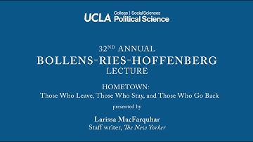 Bollens-Ries-Hoffenberg Lecture presented by Larissa MacFarquhar