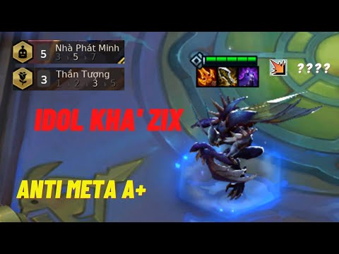 Idol Kha'zix ! Anti meta A+  ở bản 12.7  || DTCL mùa 6.5