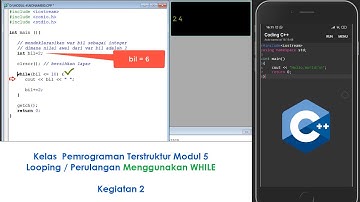 C++ (Looping - While #2) : Kelas Pemrograman Terstruktur - Modul V - Kegiatan 2