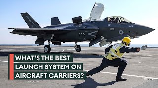 Aircraft carrier catapult or ramp - which is better?