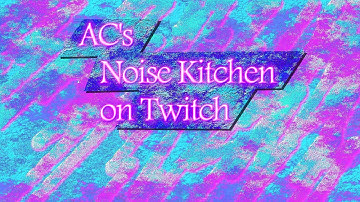 Twitch Recast: Ableton Live from Oct 7 - Part 2