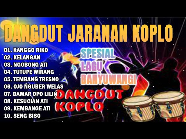 SPESIAL LAGU BANYUWANGI VERSI DONGKREK DANGDUT JARANAN KOPLO COVER DMC REBORN NYAMPLENG TENAN class=