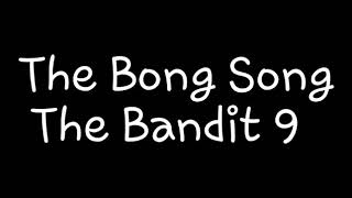 The Bong song - Bengia Tamoh (unofficial )