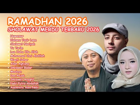 SHOLAWAT PEMBUKA REZEKI 2025 - NARIYAH, ISTIGHFAR - SHOLAWAT PILIHAN TERBARU