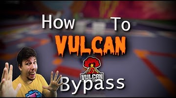 How to Bypass Vulcan Anticheat | Tutorial