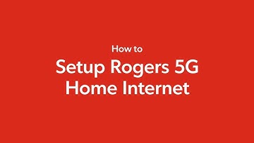 How to Setup Rogers 5G Home Internet or Wireless Business Internet